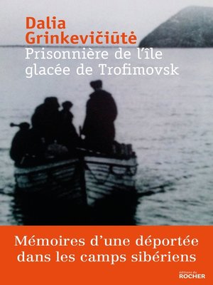 cover image of Prisonnière de l'île glacée de Trofimovsk